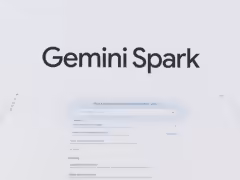 谷歌 Gemini Spark 个人智能体发布:一句话让 AI 干几份活,不用担心乱搞数据